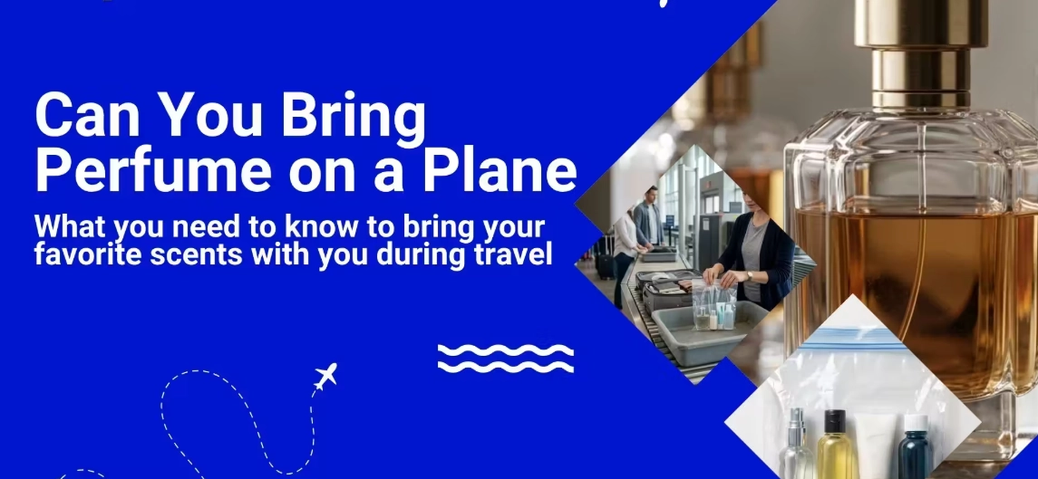 Can You Bring Perfume on a Plane?: Airport Rules