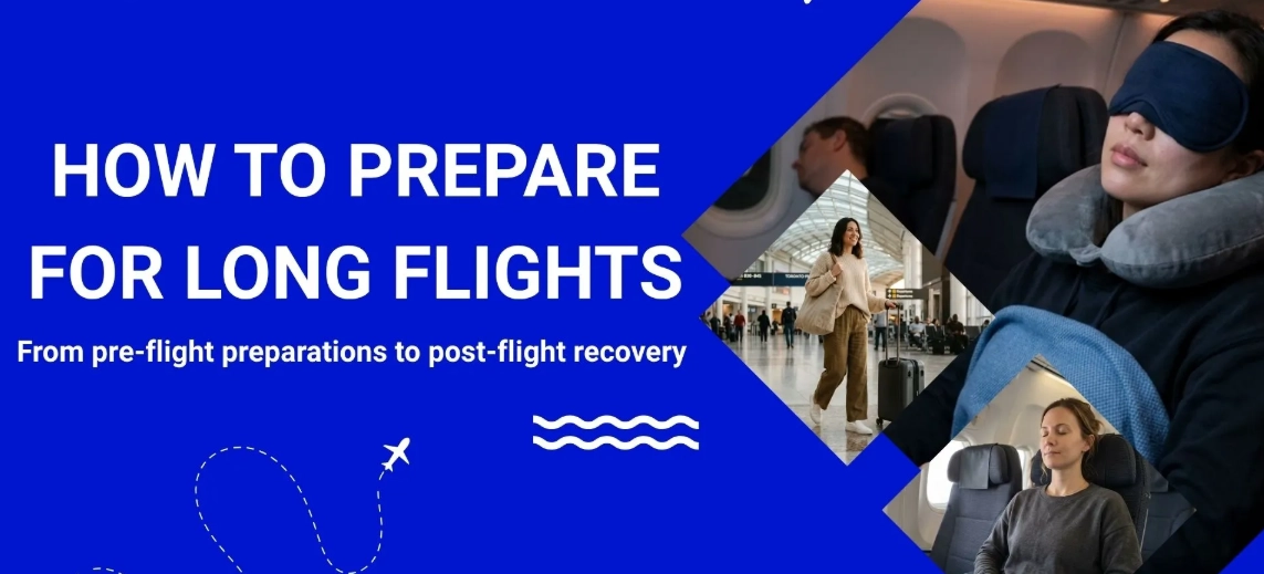 Expert Tips on How to Prepare for Long Flights: Beat Jet Lag